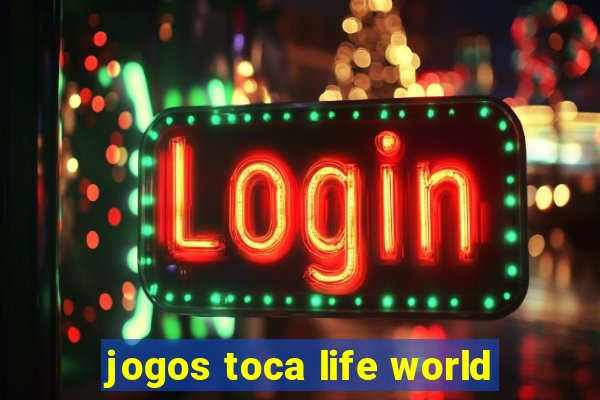 jogos toca life world